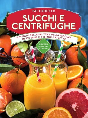cover image of Succhi e centrifughe